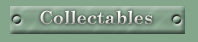 Collectables